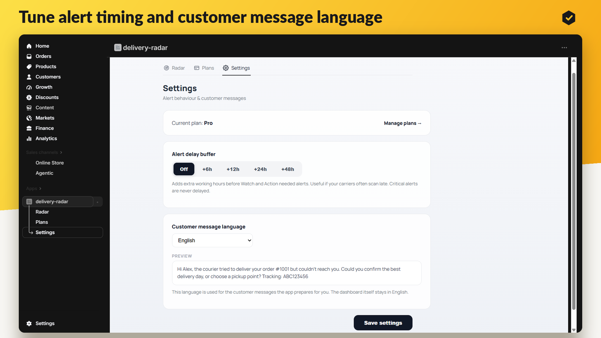 Settings for alert timing and message language